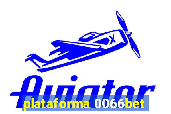 plataforma 0066bet